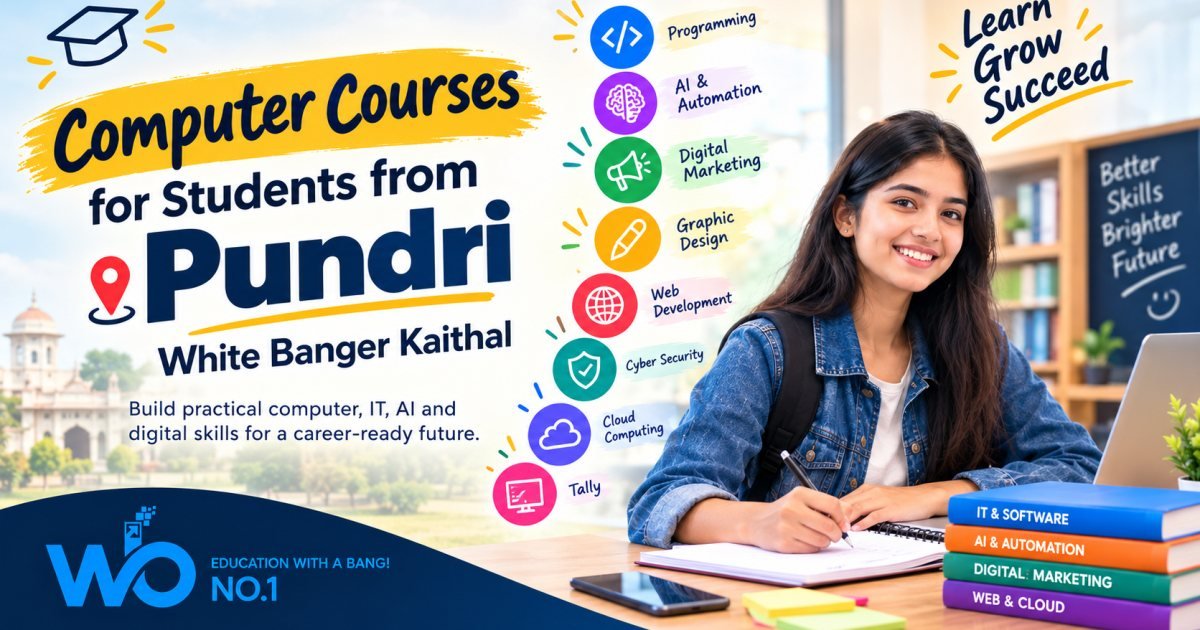 Computer Courses for Students from Pundri